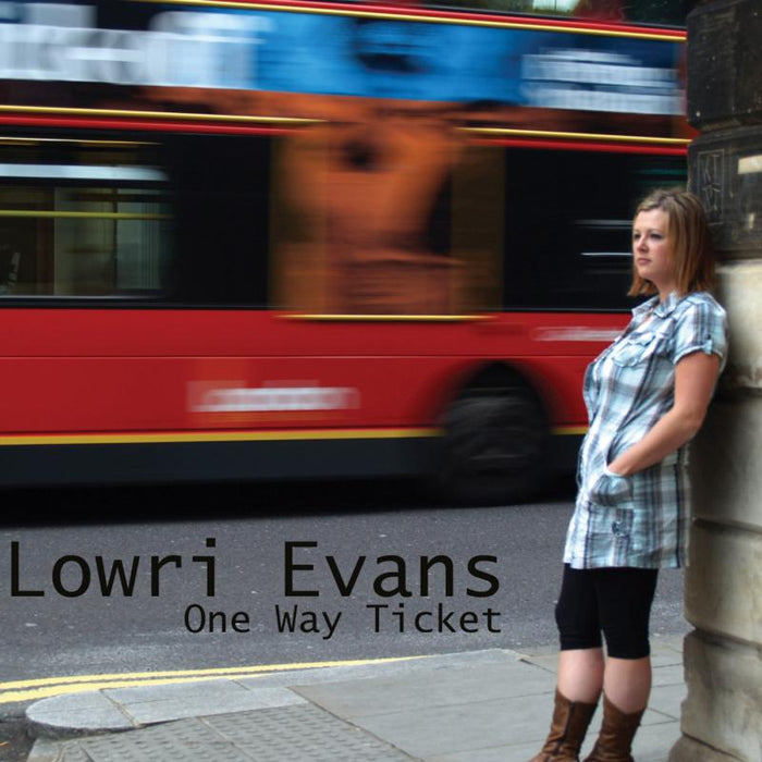 Lowri Evans: One Way Ticket