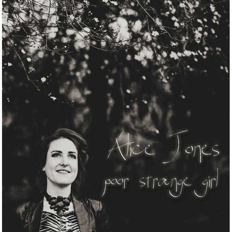 Alice Jones: Poor Strange Girl