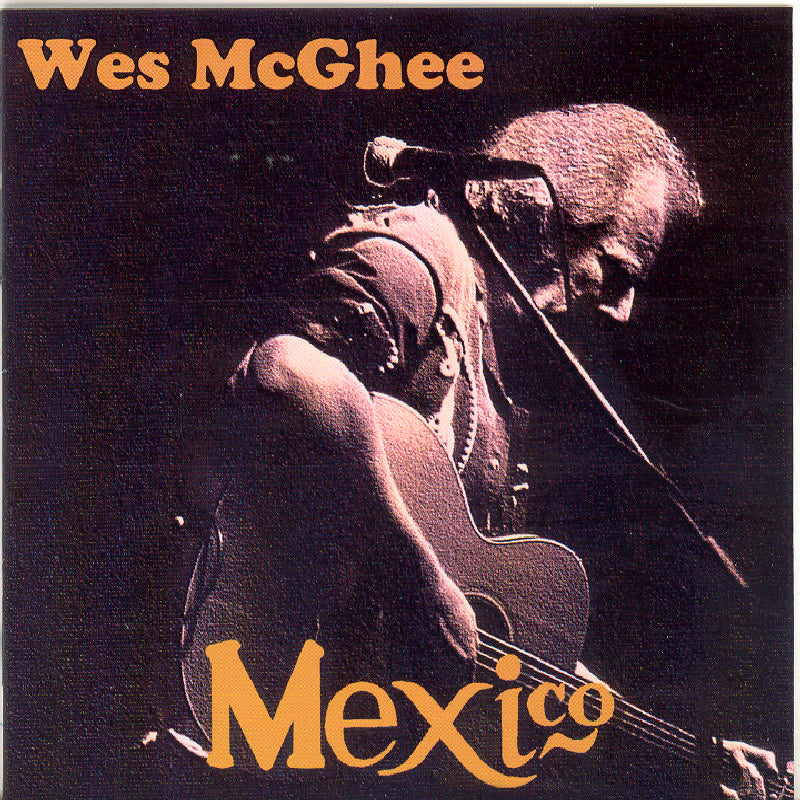 Wes Mcghee: Mexico