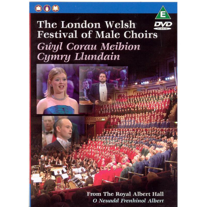 The London Welsh Festival Of Male Choirs: From The Royal Albert Hall