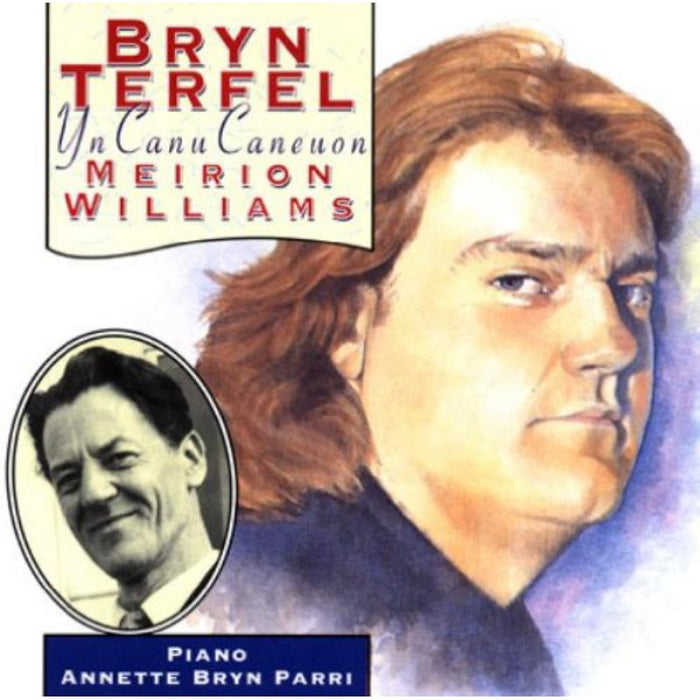 Bryn Terfel: Songs Of Meirion Williams