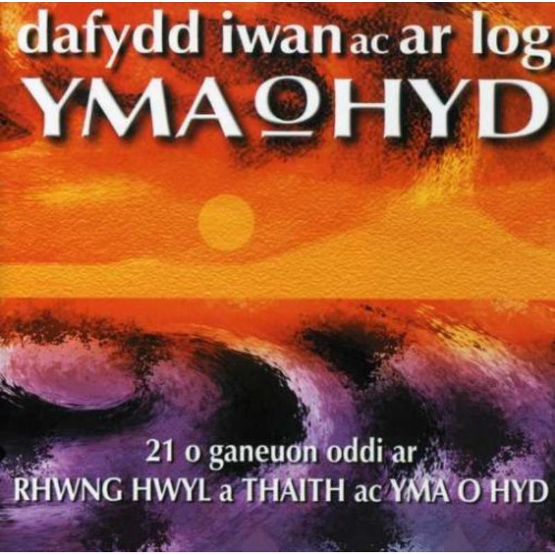 Iwan Dafydd & Ar Log: Yma O Hyd