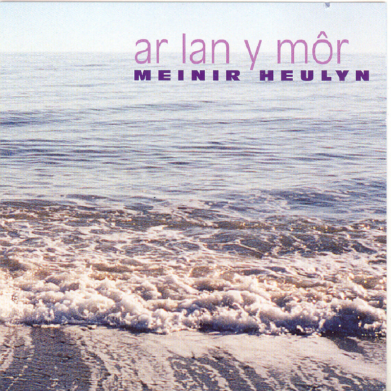 Meinir Heulyn: Ar Lan y Mor
