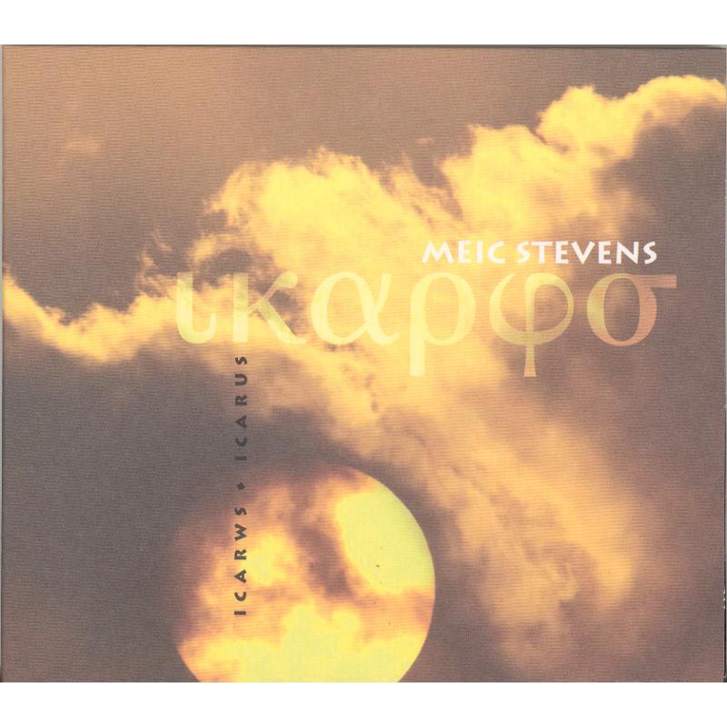 Meic Stevens: Icarws / Icarus