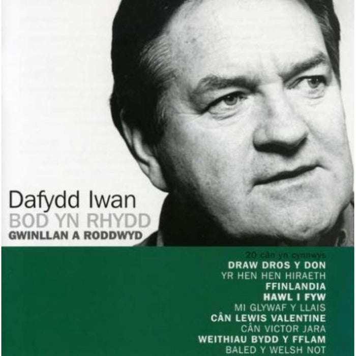 Dafydd Iwan: Bod Yn Rhydd / Gwinllan