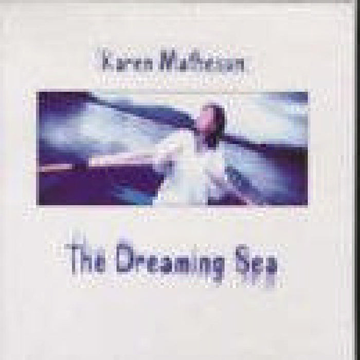 Karen Matheson - The Dreaming Sea - SURCD020