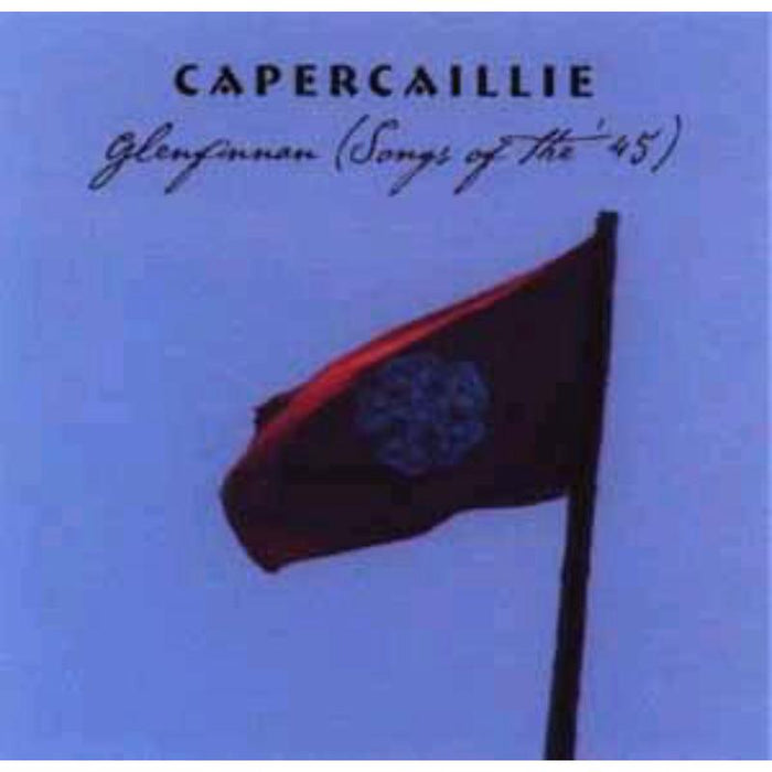 Capercaillie: Glenfinnan