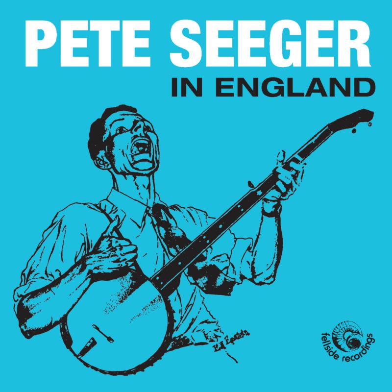 Pete Seeger: Pete Seeger In England