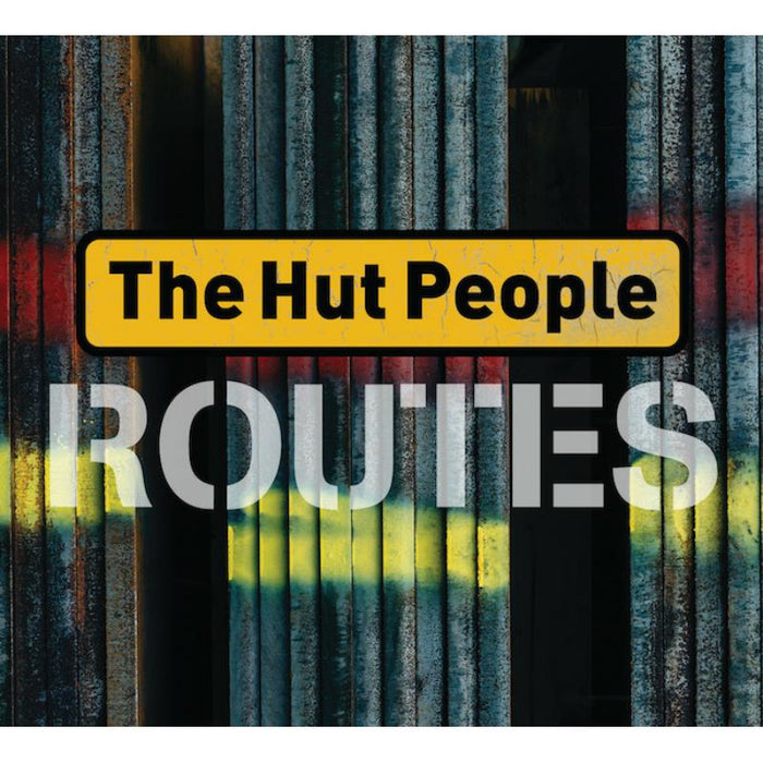 The Hut People: Routes