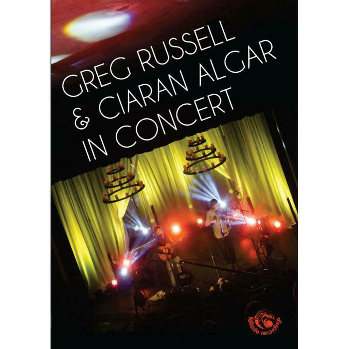 Greg Russell & Ciaran Algar: In Concert