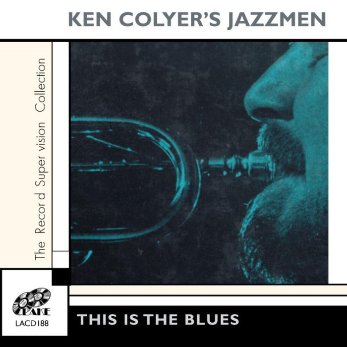 Ken Colyer's Jazzmen: This Is The Blues