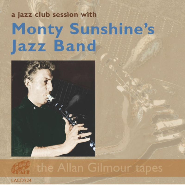 Monty Sunshine's Jazz Band: A Jazz Club Session with Monty Sunshine's Jazz Band