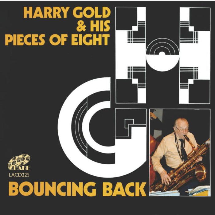 Harry Gold and His Pieces of Eight: Bouncing Back