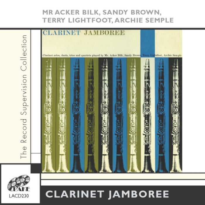 Acker Bilk, Sandy Brown, Terry Lightfoot & Archie Semple: Clarinet Jamboree