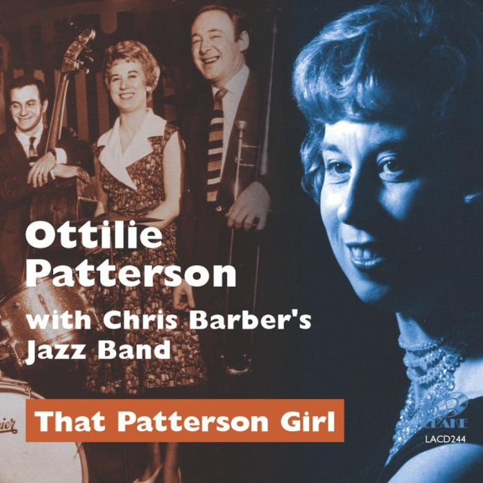 Ottilie Patterson with Chris Barber's Jazz Band: That Patterson Girl