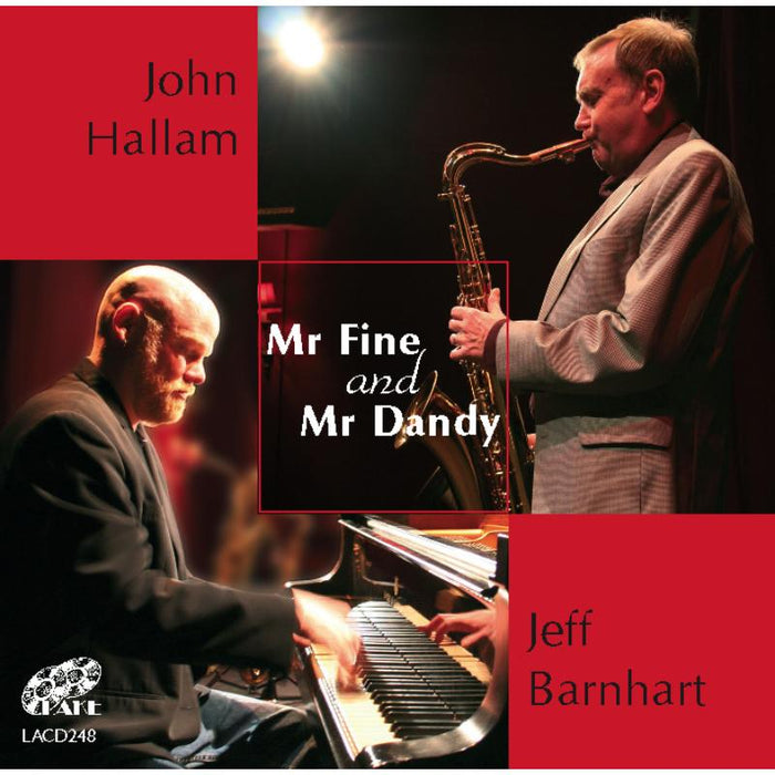 John Hallam & Jeff Barnhart: Mr. Fine & Mr. Dandy