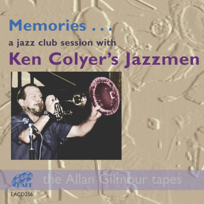 Ken Colyer's Jazzmen: Memories: A Jazz Club Session with Ken Colyer's Jazzmen