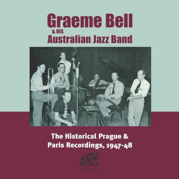 Graeme Bell: Prague & Paris Recordings