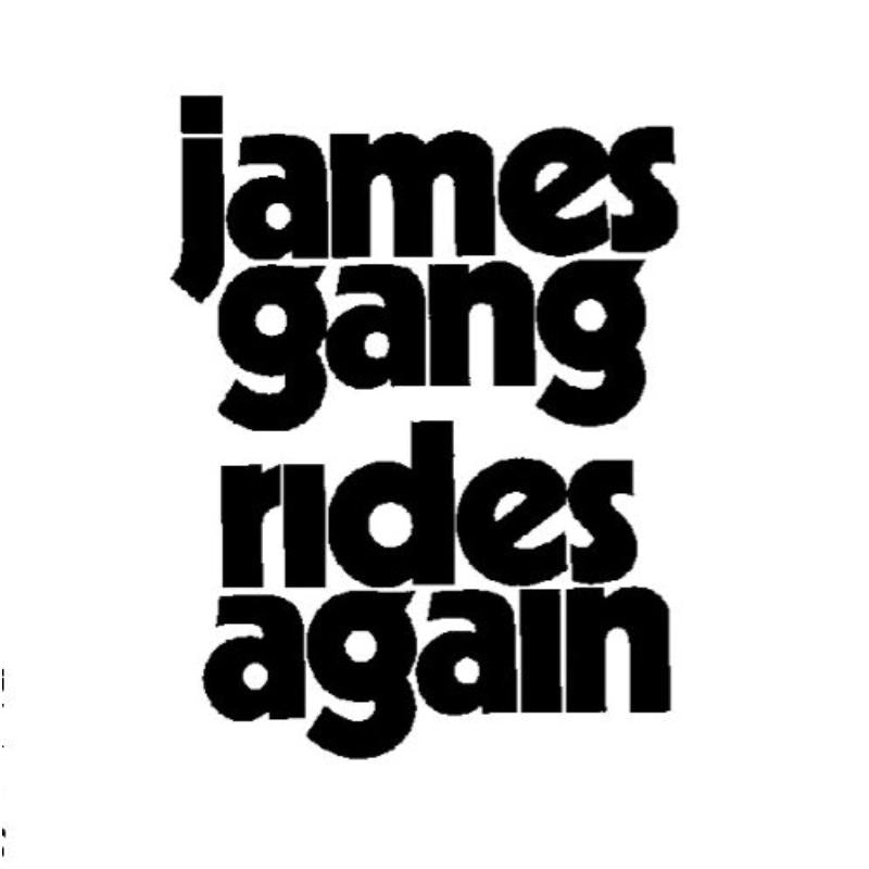 The James Gang: Rides Again