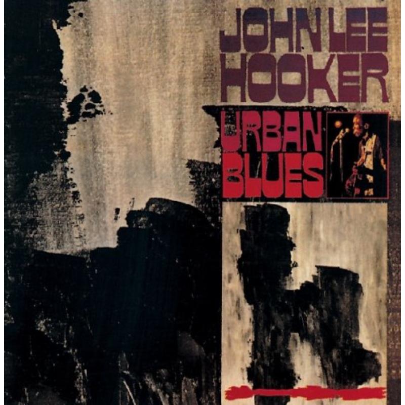 John Lee Hooker: Urban Blues