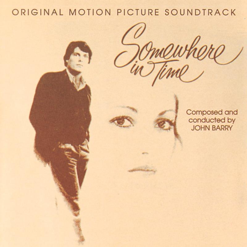 Various Artists: Somewhere In Time Soundtrack