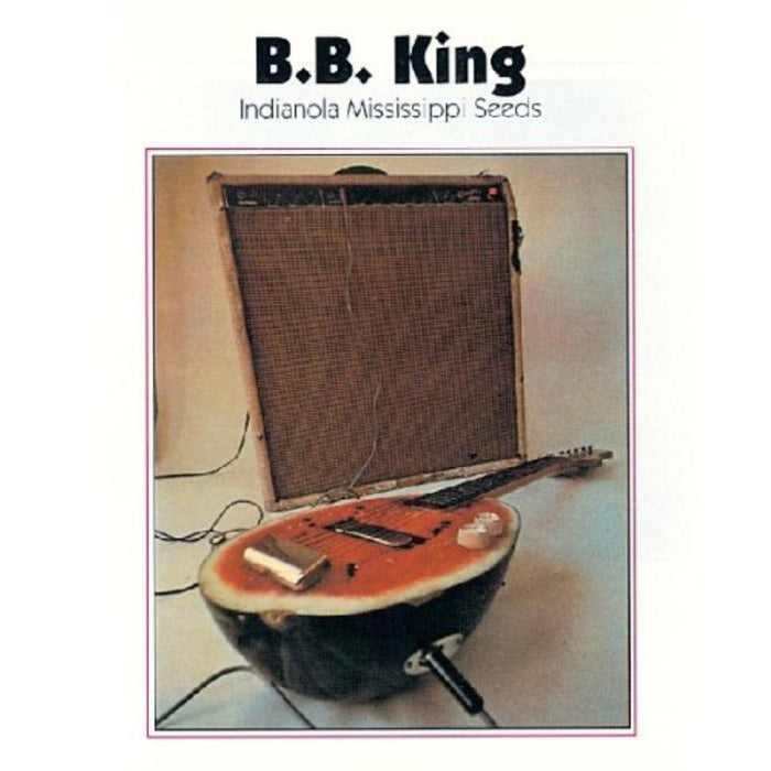 B.B. King: Indianola Mississippi Seeds