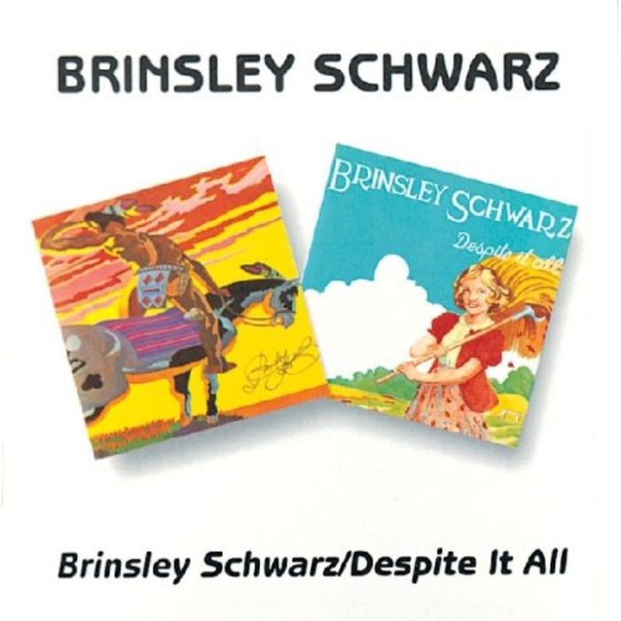 Brinsley Schwarz: Brinsley Schwarz / Despite It
