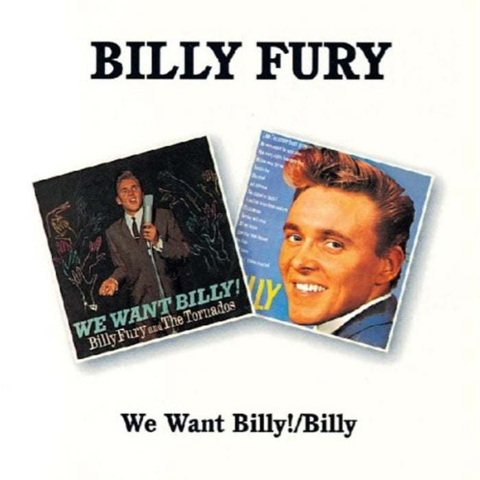Billy Fury: We Want Billy! / Billy