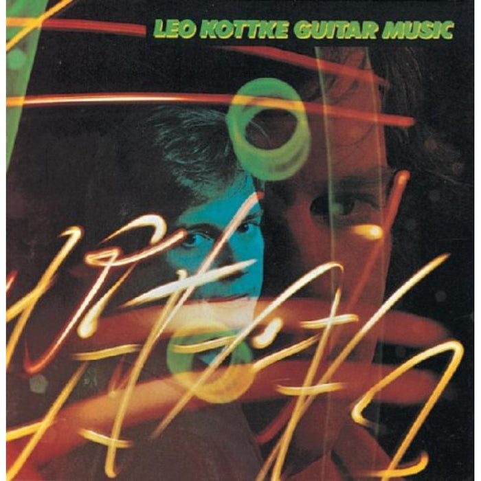 Leo Kottke: Guitar Music