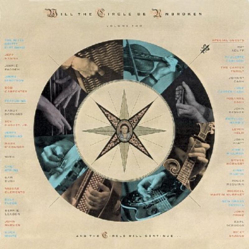 The Nitty Gritty Dirt Band: Will The Circle Be Unbroken 2