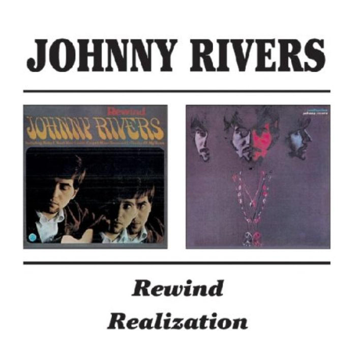 Johnny Rivers: Rewind / Realization