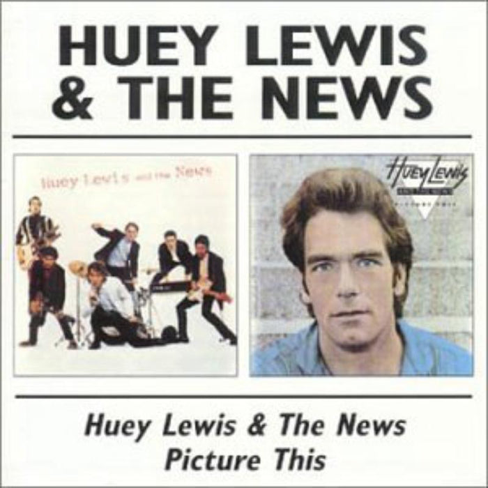 Huey Lewis & The News: Huey Lewis & The News / Picture This