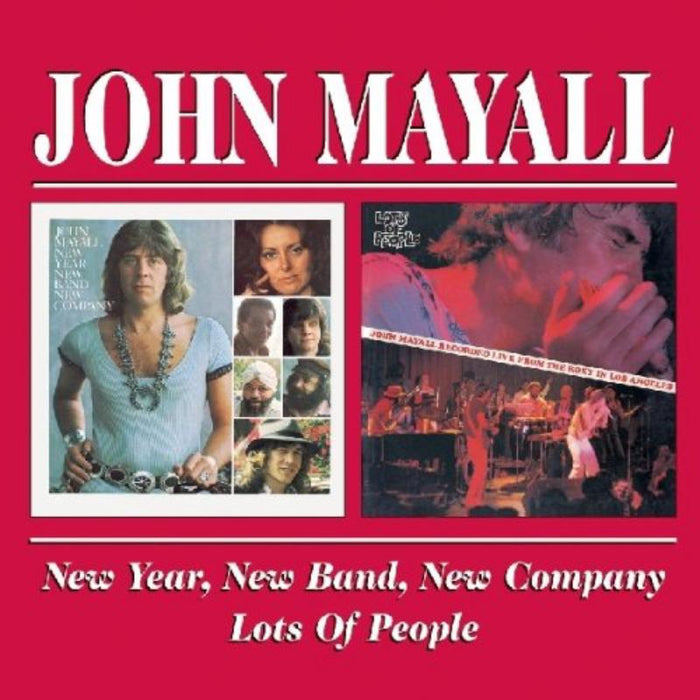 John Mayall: New Year, New Band, New Company / Lots Of People