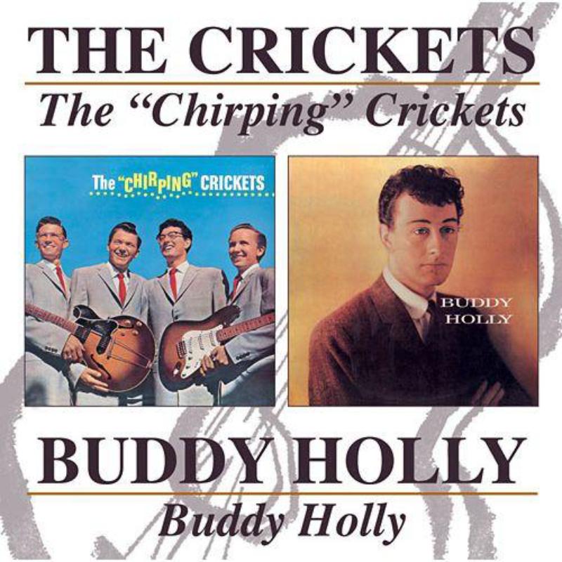 Crickets/Buddy Holly: Crickets/Buddy Holly
