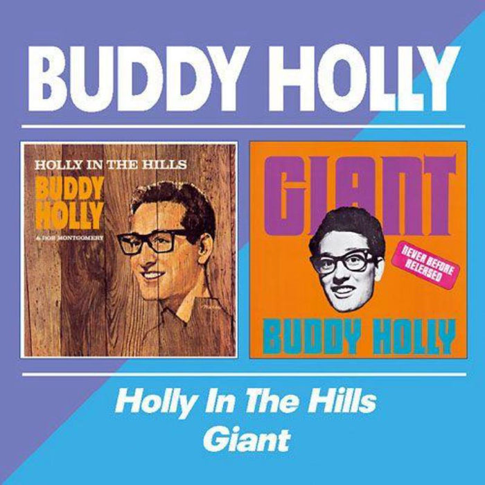 Buddy Holly: Holly In The Hills/Giant