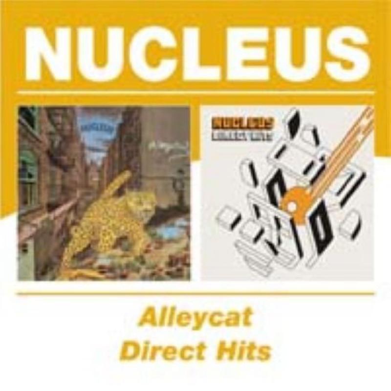 Ian & Nucleus Carr: Alleycat/Direct Hits
