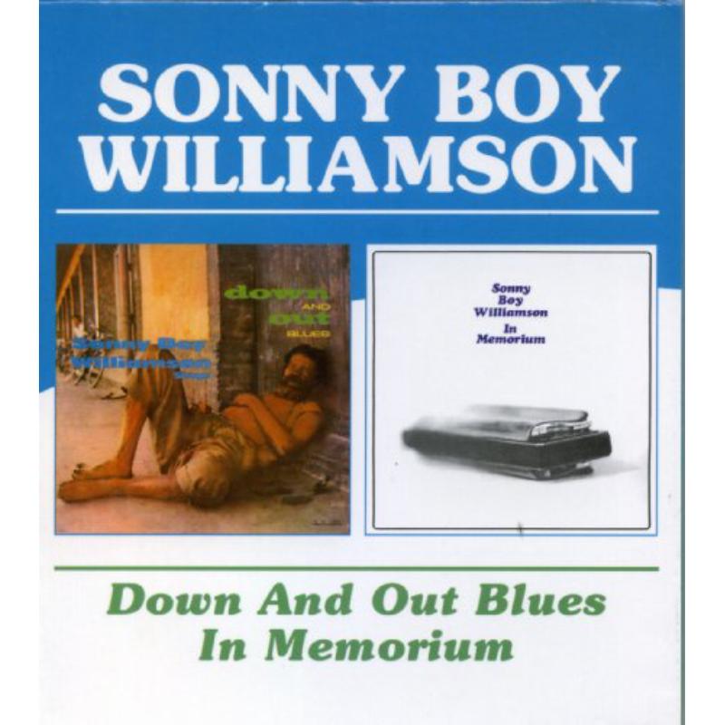 Sonny Boy Williamson: Down And Out Blues