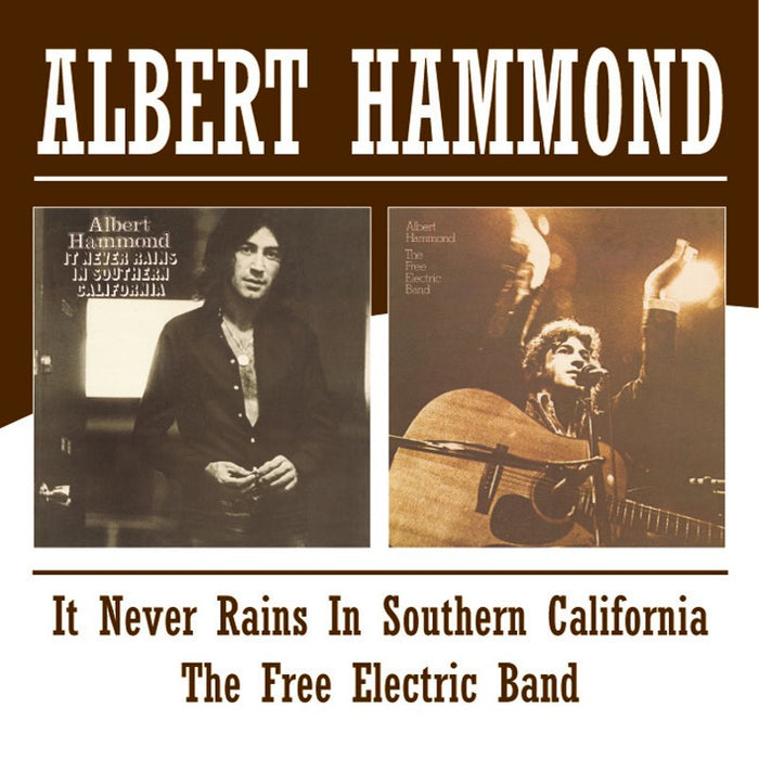Albert Hammond: It Never Rains/Free Electric B