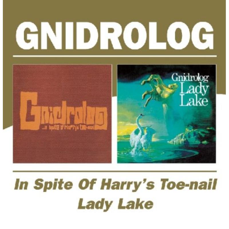 Gnidrolog: In Spite Of Harry's Toe-Nail / Lady Lake