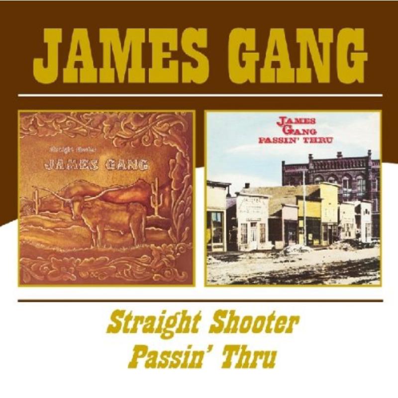 James Gang: Straight Shooter / Rides Again