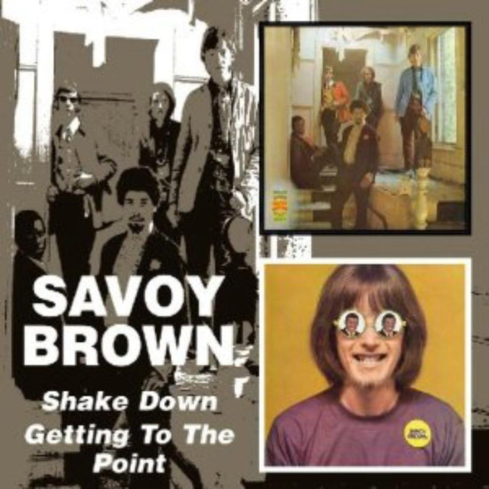 Savoy Brown: Shake Down / Getting To The Point