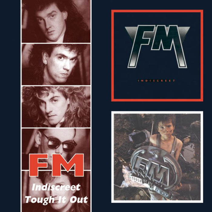 FM: Indiscreet / Tough It Out