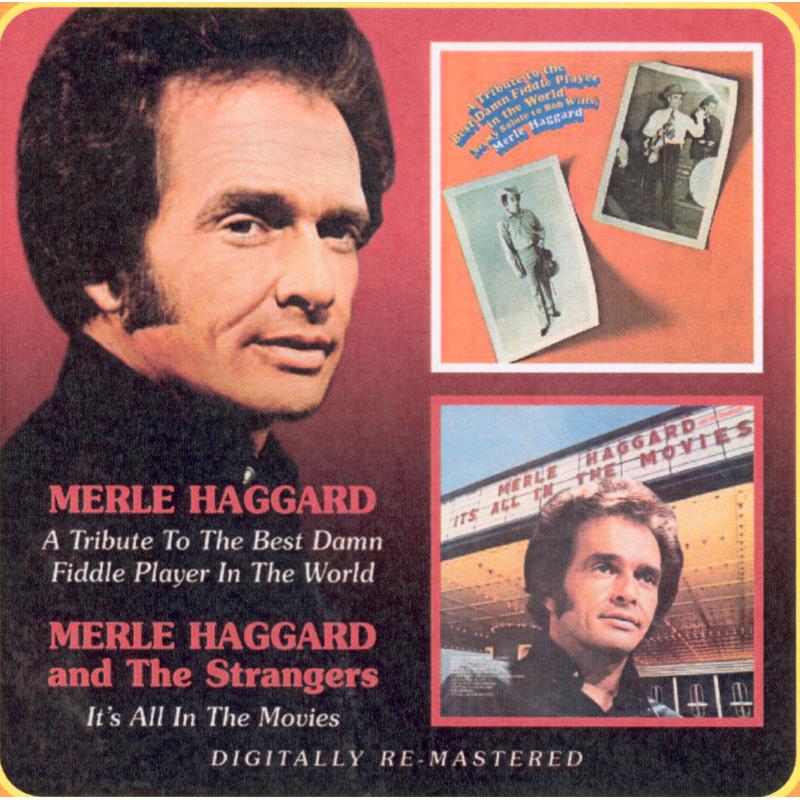Merle Haggard: Best Damn Fiddle/All In T