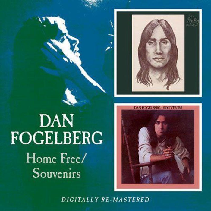 Dan Fogelberg: Home Free / Souvenirs