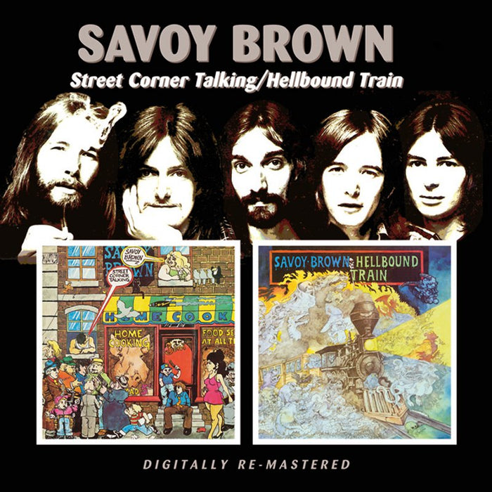 Savoy Brown: Street Corner Talking / Hellbound Train