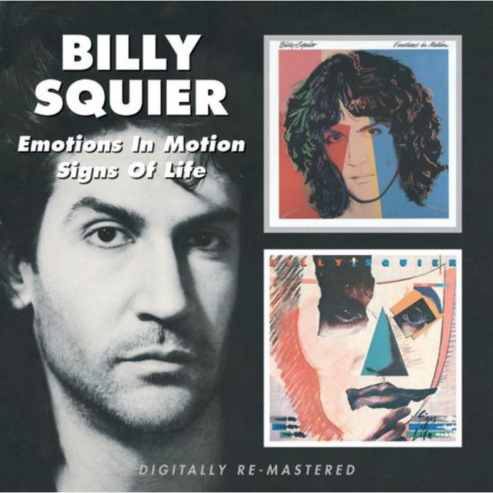 Billy Squier: Emotions In Motion / Signs Of Life