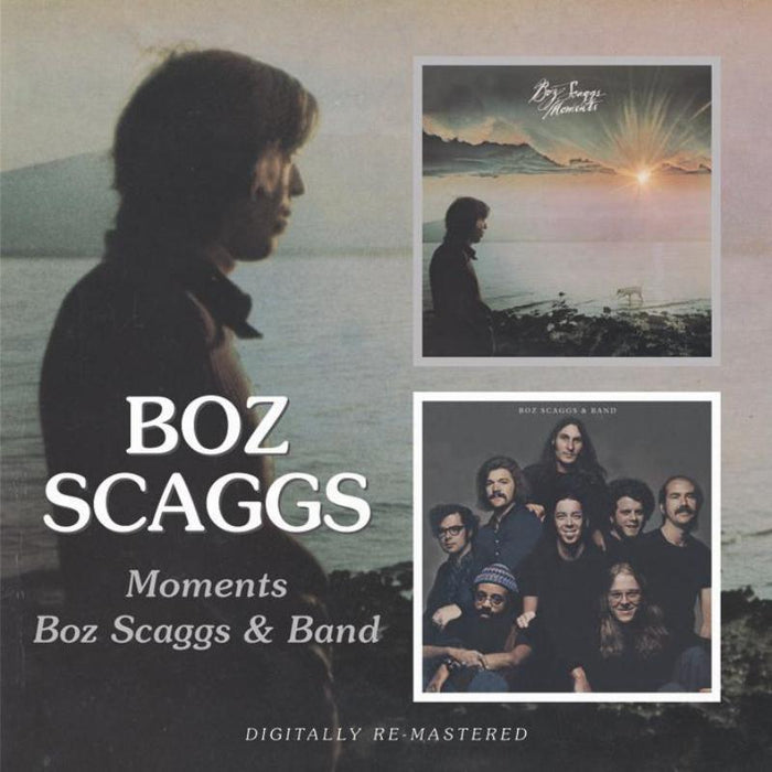 Boz Scaggs: Moments/Boz Scaggs & Band