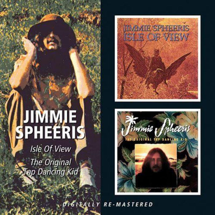 Jimmie Spheeris: Isle Of View / Original Tap Dancing Kid