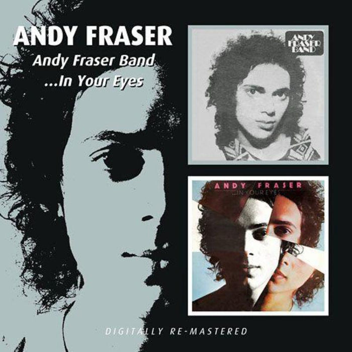 Andy Fraser: Andy Fraser Band/In Your