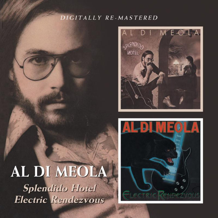 Al Di Meola: Splendido Hotel / Electric Rendezvous (2CD)